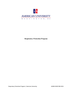 Respiratory Protection Program Respiratory Protection Program | American University AURM-EHSSP-003-2015