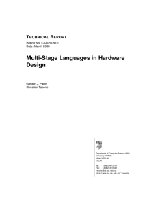 Multi-Stage Languages in Hardware Design T R