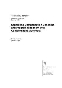 Separating Compensation Concerns and Programming them with Compensating Automata T