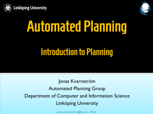 Automated Planning Introduction to Planning