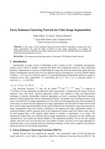 Fuzzy Kohonen Clustering Network for Color Image Segmentation Nahla Jabbar , S.I.Ahson