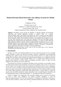 Motion Detection Based Interactive Surveillance Systems for Mobile Clients P. Rajkumar, B.Tech.