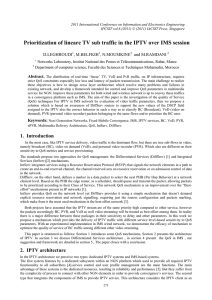 Prioritization of lineare TV sub traffic in the IPTV over... D.LEGHROUDI , M.BELFKIH