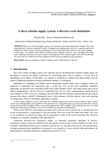A three echelon supply system: a discrete event simulation Abstract.