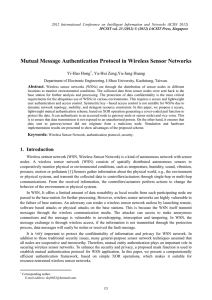 Mutual Message Authentication Protocol in Wireless Sensor Networks Yi-Hao Hong Abstract