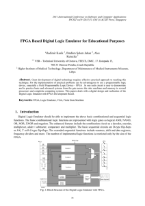 FPGA Based Digital Logic Emulator for Educational Purposes Vladimir Kasik , Ales