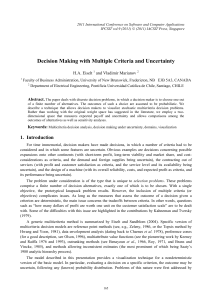 Decision Making with Multiple Criteria and Uncertainty H.A. Eiselt and Vladimir Marianov