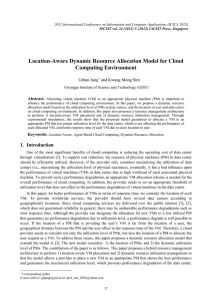 Location-Aware Dynamic Resource Allocation Model for Cloud Computing Environment Gihun Jung