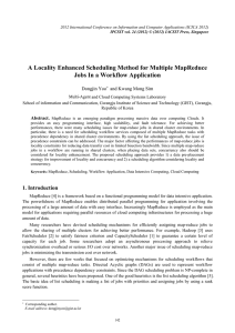 A Locality Enhanced Scheduling Method for Multiple MapReduce Dongjin Yoo