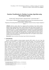 Emotion Classification by Machine Learning Algorithm using Physiological Signals Eun-Hye Jang