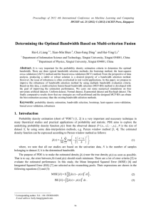 Determining the Optimal Bandwidth Based on Multi-criterion Fusion