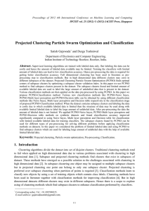 Projected Clustering Particle Swarm Optimization and Classification Satish Gajawada and Durga Toshniwal