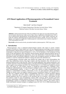 ANN Based Application of Pharmacogenetics to Personalized Cancer Treatment Bekir Karlik