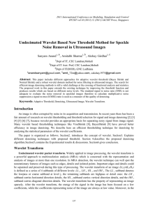 Undecimated Wavelet Based New Threshold Method for Speckle  ,