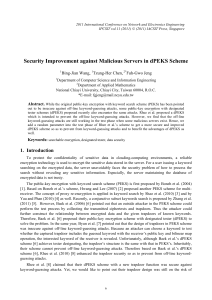 Security Improvement against Malicious Servers in dPEKS Scheme Bing-Jian Wang, Tzung-Her Chen,