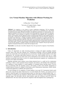 Live Virtual Machine Migration with Efficient Working Set Prediction Ei Phyu Zaw