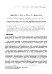 Airport Choice Model for Tehran Metropolitan Area RezaShirazian , Mahmoud Saffarzadeh