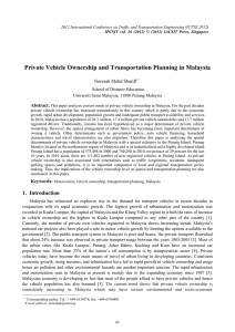 Private Vehicle Ownership and Transportation Planning in Malaysia Noresah Mohd Shariff  Abstract.