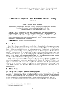 TSP-Chord: An Improved Chord Model with Physical Topology Awareness Zhen He ,Jianping Wang