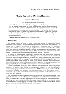 Filtering Approach to DNA Signal Processing Inbamalar T M, Sivakumar R  Abstract.