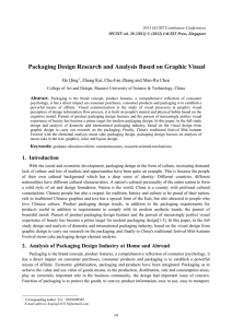 Packaging Design Research and Analysis Based on Graphic Visual He Qing Abstract.