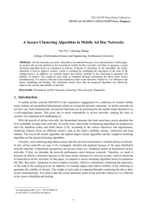 A Secure Clustering Algorithm in Mobile Ad Hoc Networks Yao Yu Abstract.