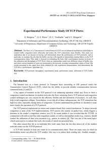 Experimental Performance Study Of TCP Flows E. Stergiou , G. E. Rizos