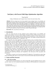 Xml Query with Parent-Child Edges Optimization Algorithm Wang Jing-Bin  Abstract.