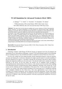 TCAD Simulation for Advanced Terahertz SiGeC HBTs A. Quiroga  , F. Aniel