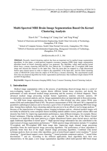 Multi-Spectral MRI Brain Image Segmentation Based On Kernel Clustering Analysis Xiao-li Jin