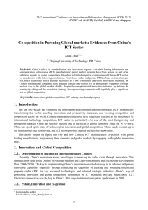 Co-opetition in Pursuing Global markets: Evidences from China’s ICT Sector Ailan Zhan