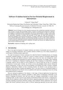 Software Evolution based on Service-Oriented Requirement in Internetware Abstract. Yuhong Jia