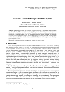 Real Time Tasks Scheduling in Distributed Systems  Najmeh Danesh , Hossein Shirgahi