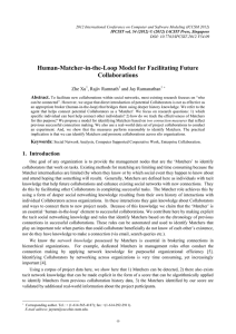 Human-Matcher-in-the-Loop Model for Facilitating Future Collaborations Zhe Xu , Rajiv Ramnath