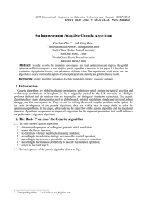 An improvement Adaptive Genetic Algorithm  Youchan Zhu and Feng Shen