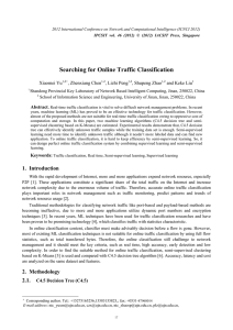 Searching for Online Traffic Classification Xiaomei Yu , Zhenxiang Chen , Lizhi Peng
