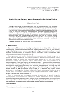 Optimizing the Existing Indoor Propagation Prediction Models Ashagrie Getnet Flattie Abstract