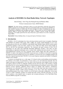 Analysis of IEEE802.11n Dual Radio Relay Network Topologies David Chieng Abstract.