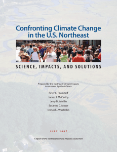 Confronting Climate Change in the U.S. Northeast Peter C. Frumhoff
