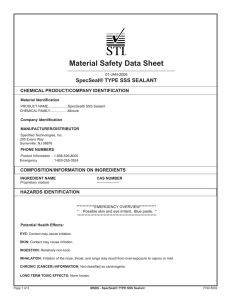 Material Safety Data Sheet SpecSeal® TYPE SSS SEALANT CHEMICAL PRODUCT/COMPANY IDENTIFICATION