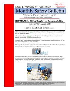 Monthly Safety Bulletin KSU Division of Facilities  “Safety First Doesn’t Hurt”