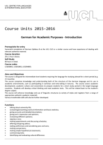 Course Units 2015-2016 German for Academic Purposes - Introduction Prerequisite for entry