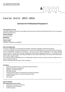 Course Units 2015-2016 German for Professional Purposes II Prerequisite for entry