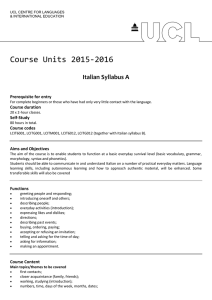 Course Units 2015-2016 Italian Syllabus A Prerequisite for entry Course duration