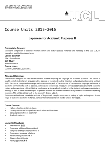 Course Units 2015-2016 Japanese for Academic Purposes II Prerequisite for entry