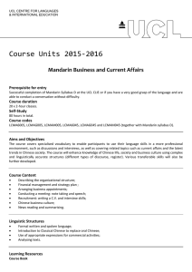 Course Units 2015-2016 Mandarin Business and Current Affairs Prerequisite for entry
