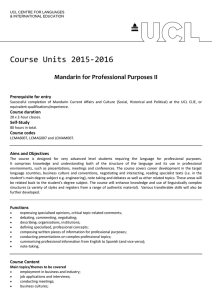 Course Units 2015-2016 Mandarin for Professional Purposes II Prerequisite for entry