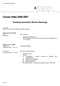 Course Units 2006-2007 Teaching Committee Review Meetings