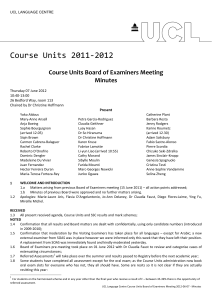 Course Units 2011‐2012  Course Units Board of Examiners Meeting  Minutes  Thursday 07 June 2012 