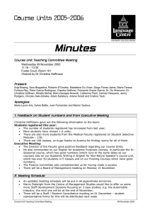 Minutes Course Units 2005-2006 Course Unit Teaching Committee Meeting Present: